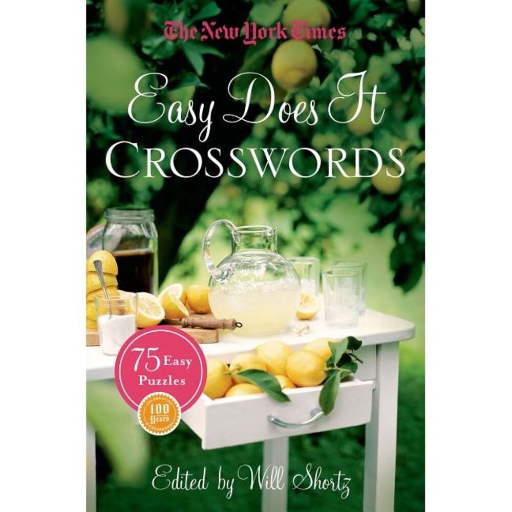 The New York Times Easy Does It Crosswords: 75 Easy Puzzles -- New York Times